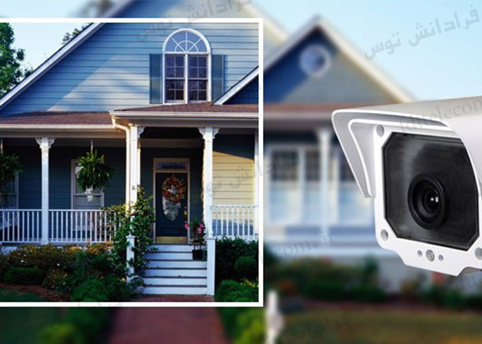 بررسی انواع سیستم دوربین مداربسته برای منزل
